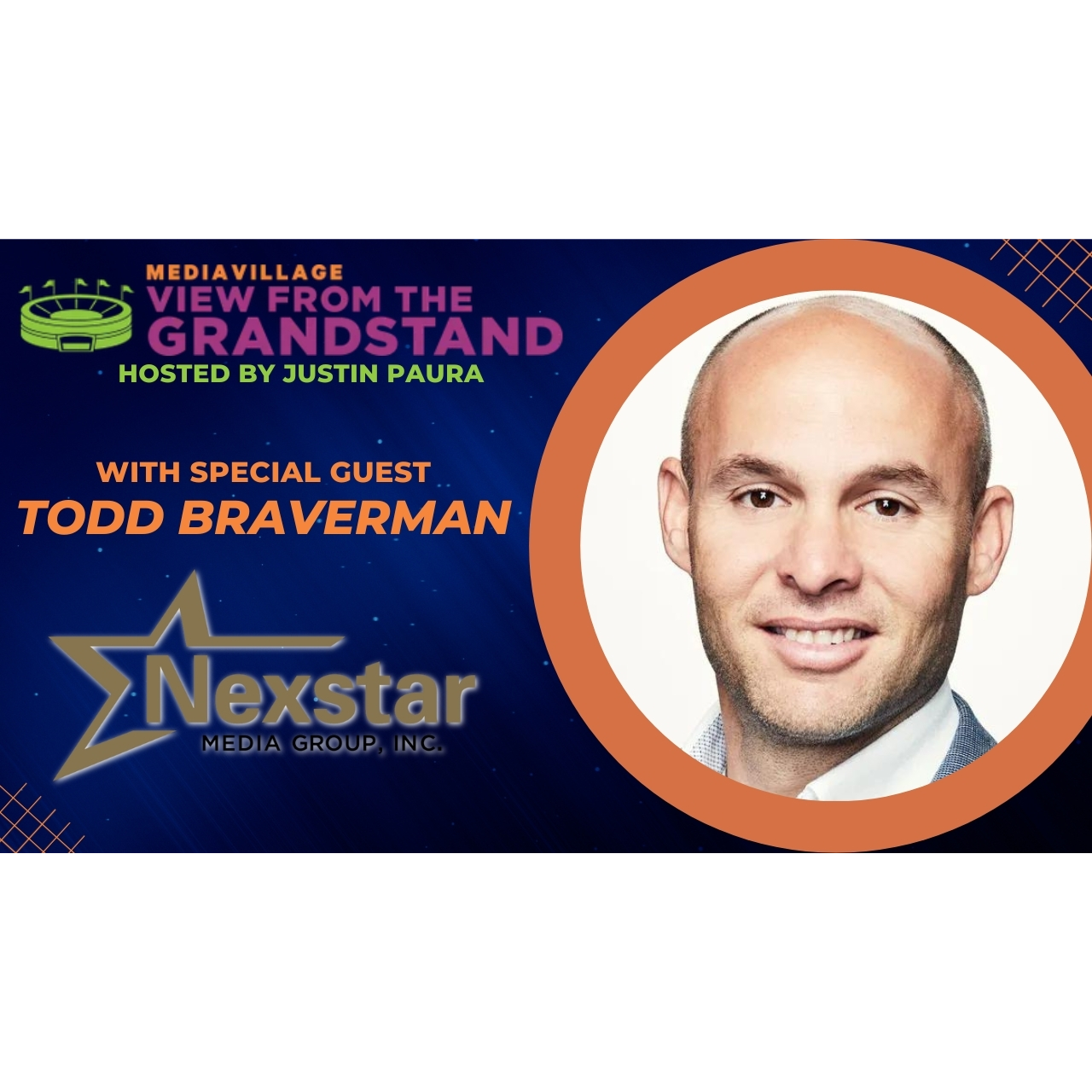 Cover image for  article: Ambition and Passion Lead Nexstar into Becoming a Major Sports Player w/ Todd Braverman (Video)