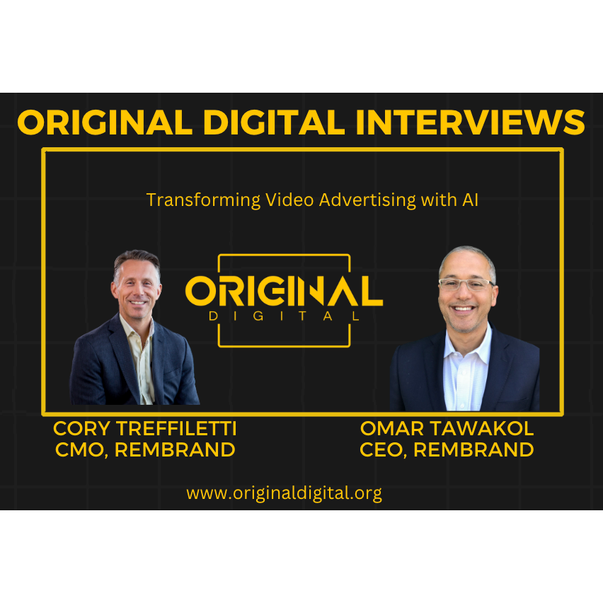 Cover image for  article: Original Digital Presents: Omar Tawakol, CEO, Rembrand (Video)