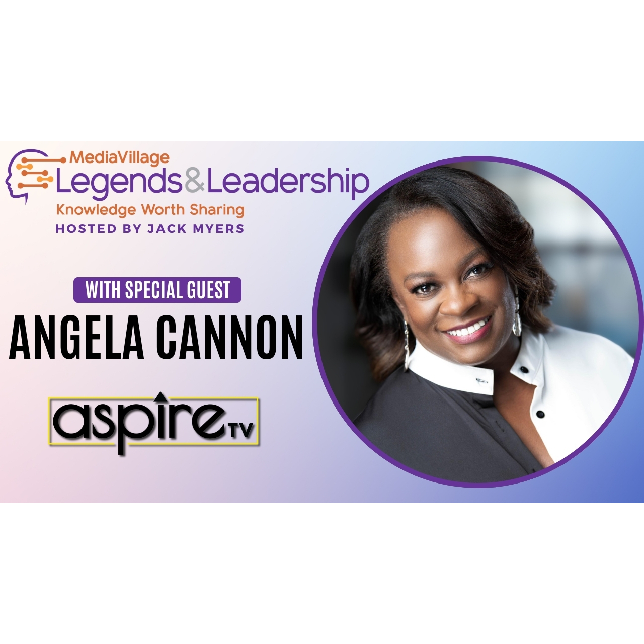 Cover image for  article: Empowering Voices and Embracing Diversity: Angela Cannon's Vision for aspireTV and Beyond (VIDEO)