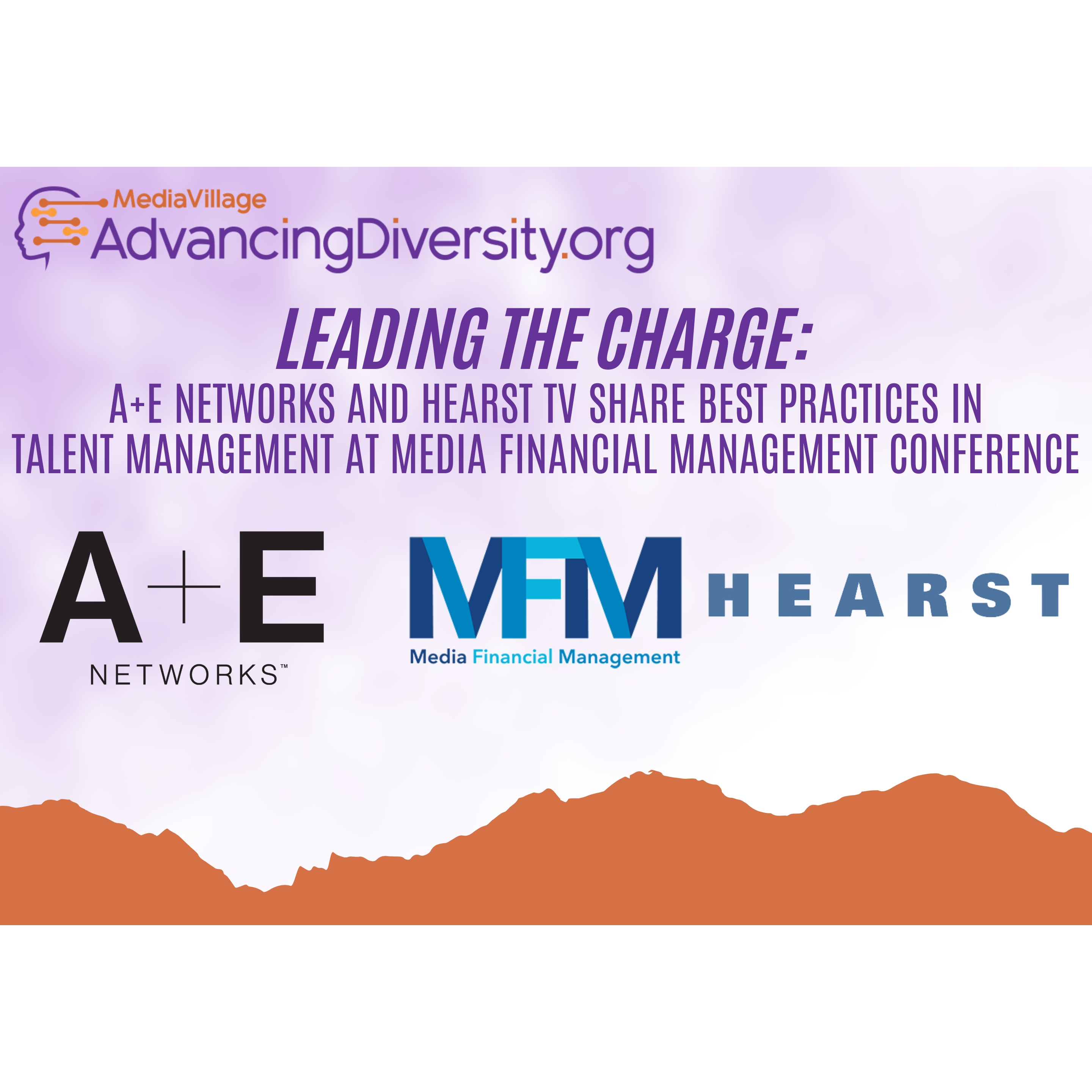 Cover image for  article: Leading the Charge: A+E Networks and Hearst TV Share Best Practices in Talent Management at Media Financial Management Conference