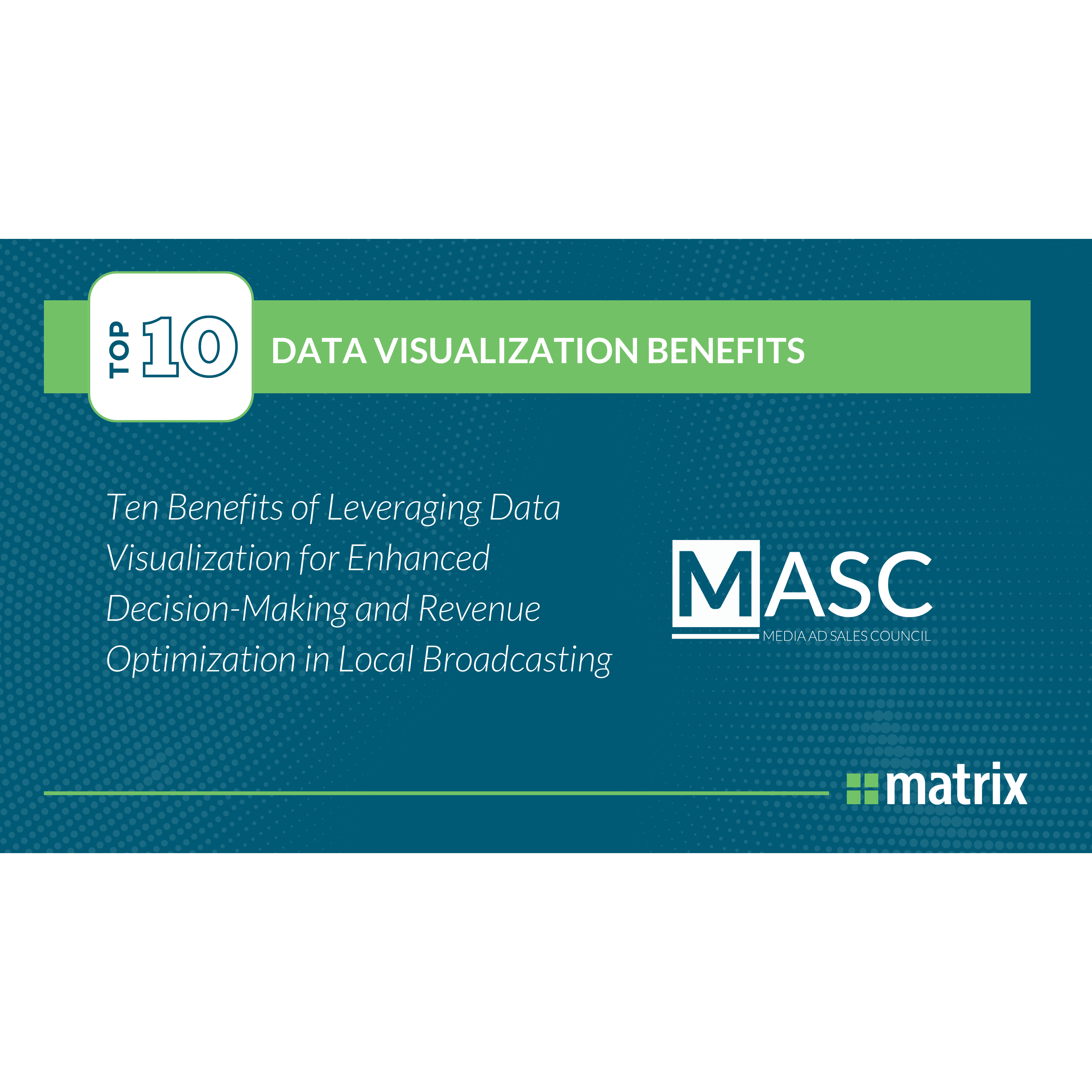 Cover image for  article: Ten Benefits of Leveraging Data Visualization for Enhanced Decision-Making and Revenue Optimization in Local Broadcasting