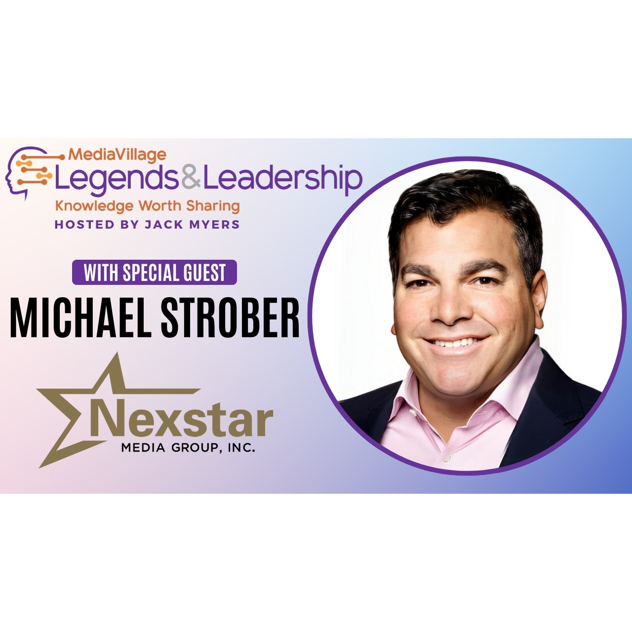 Cover image for  article: Unlocking the Future of Media: Michael Strober on Nexstar’s Bold Strategy, Local Power, and the New Era of Broadcast News (VIDEO)