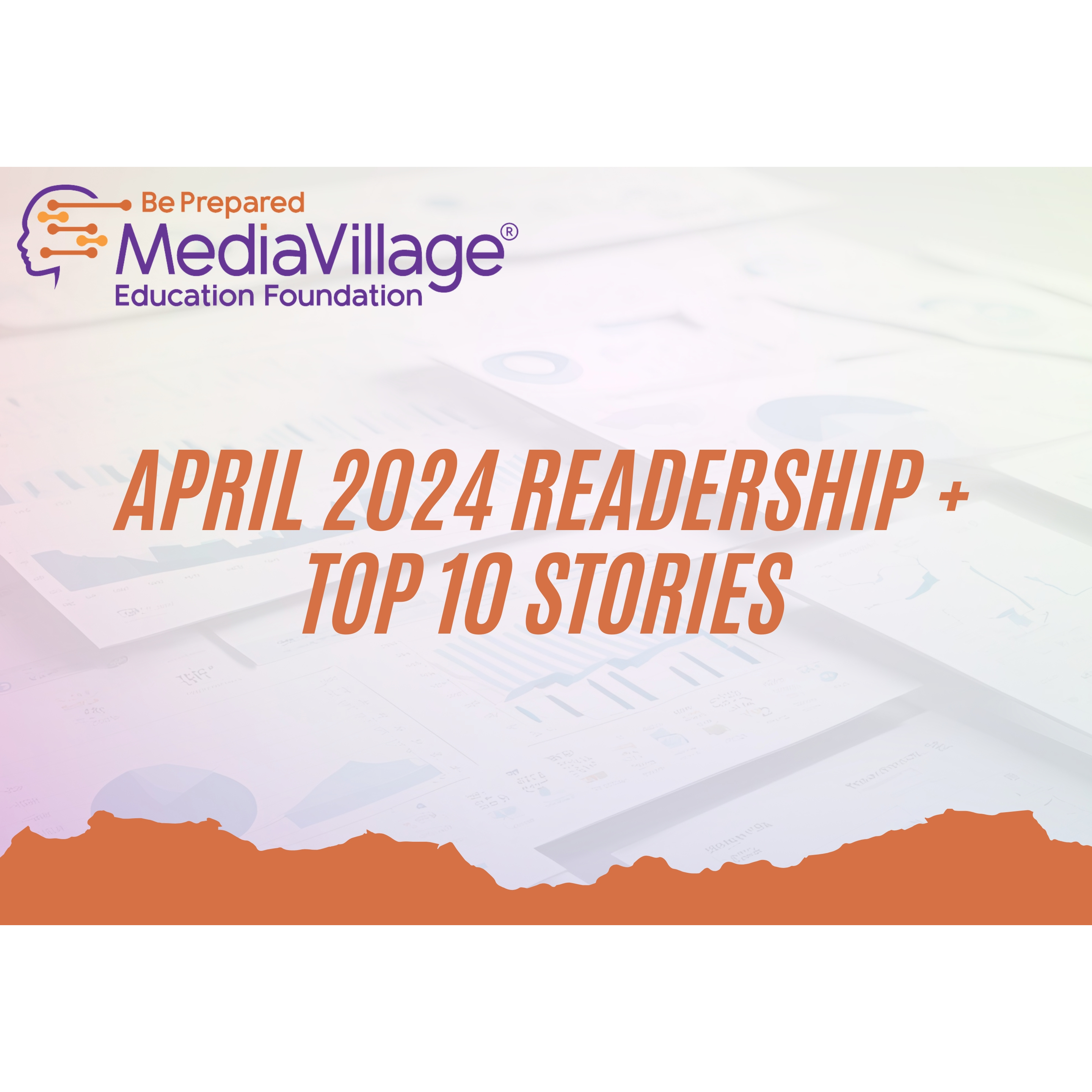 Cover image for  article: April 2024 Readership + Top 10 Stories