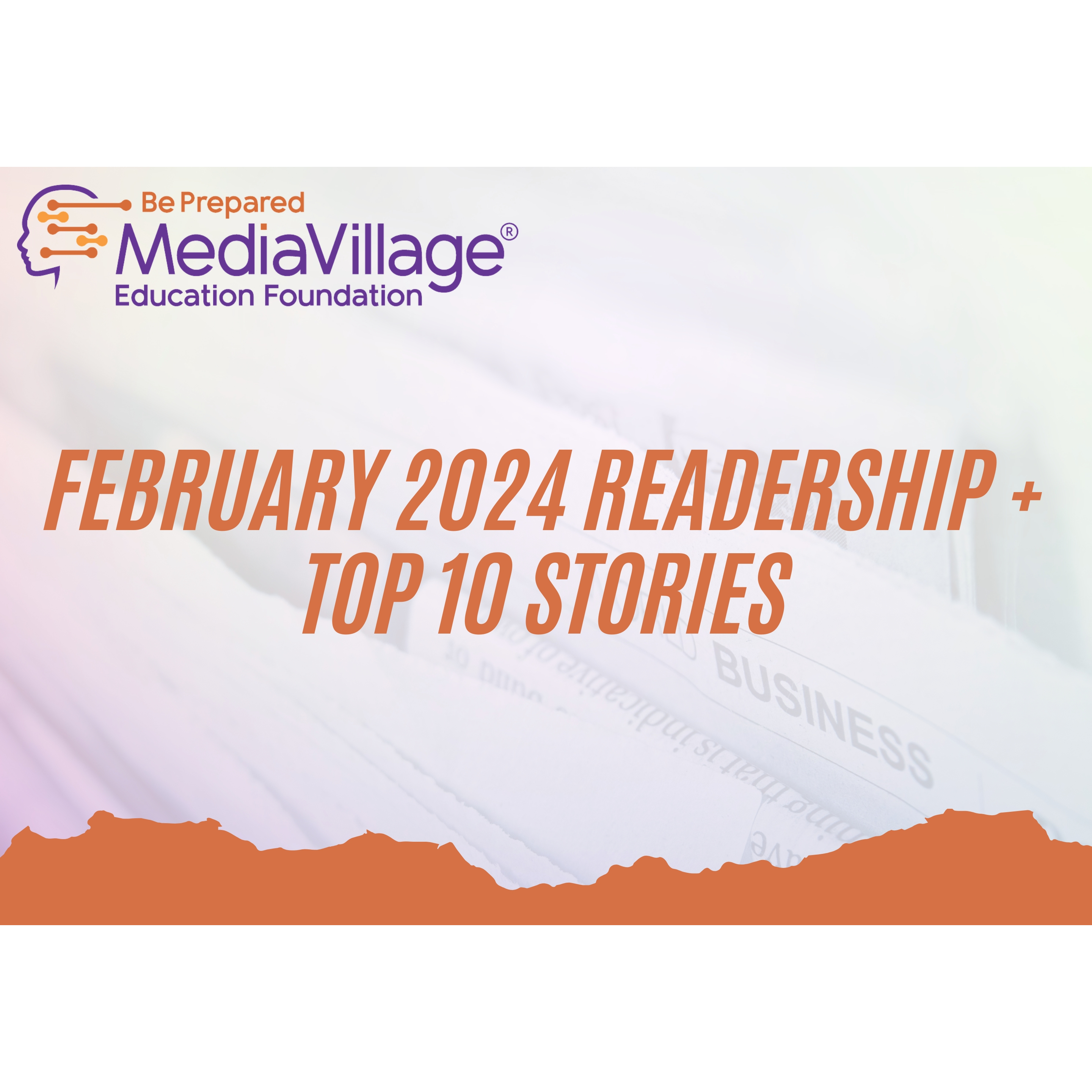 Cover image for  article: February 2024 Readership + Top 10 Stories