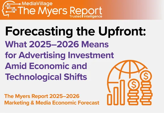 Forecasting the Upfront: What 2025-2026 Means for Advertising Investment Amid Economic and Technological Shifts
